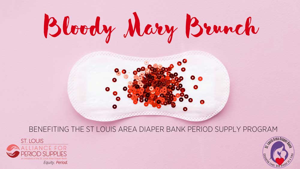The St. Louis Area Diaper Bank Bloody Mary Brunch
